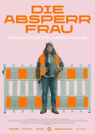 Die Absperrfrau – Traumjob Filmbranche