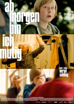 Ab morgen bin ich mutig (feature film)